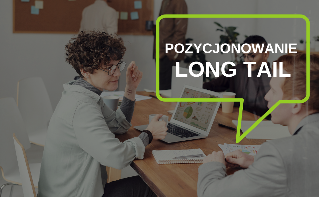 pozycjonoowanie long tail