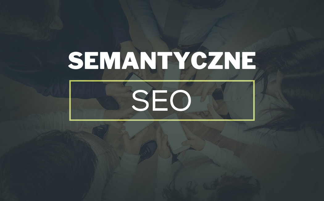 semantycznze seo napis na ciemnym tle